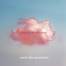 Sipping On Sunshine album artwork
