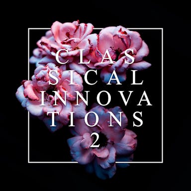 Classical Innovations 2 album artwork