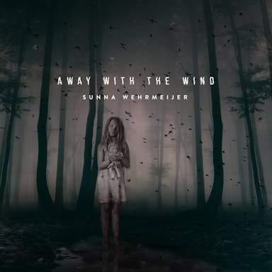 Away With The Wind album artwork