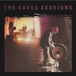 The Caves Sessions - Ambient Underground album artwork