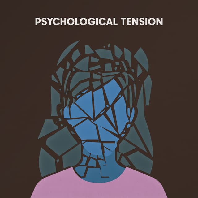 Psychological Tension