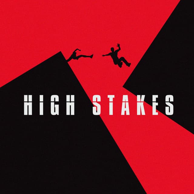 High Stakes