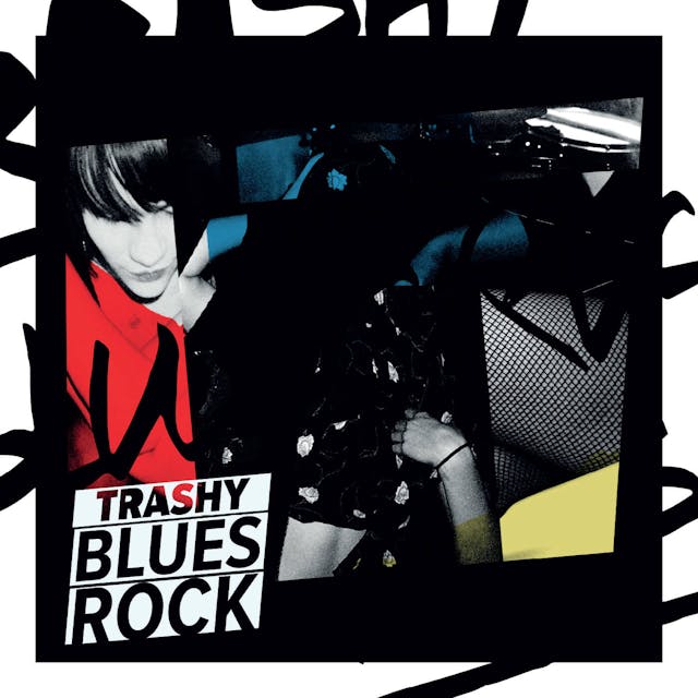 Trashy Blues Rock